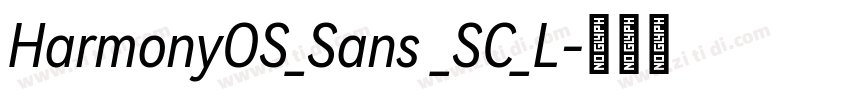 HarmonyOS_Sans _SC_L字体转换